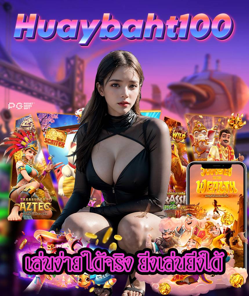 huaybaht100 slot